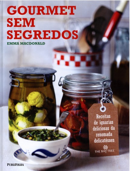 Livro Gourmet sem Segredos - Serie: Gastronomia e Culinaria - Macdonald