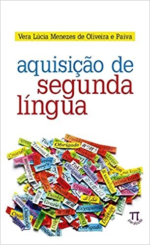 Livro Aquisição de segunda língua - Paiva - Parábola
