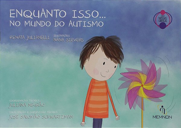 Livro Enquanto Isso... No Mundo do Autismo