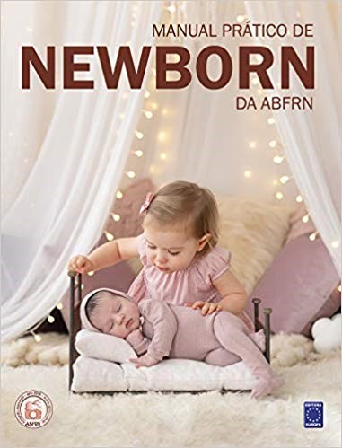 Livro Manual Pratico de Newborn da Abfrn - Editora Europa