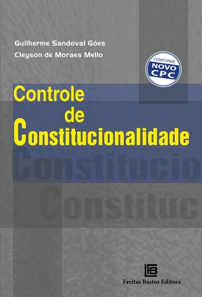 Livro Controle de Constitucionalidade - Goes / Moraes