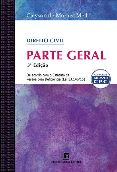 Livro Curso De Direito Civil - Parte Geral - De Acordo Com O Estatuto Da Pessoa C - Mello