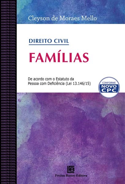 Livro Direito Civil - Familias - de Acordo com o Estatuto da Pessoa com Deficienc - Mello