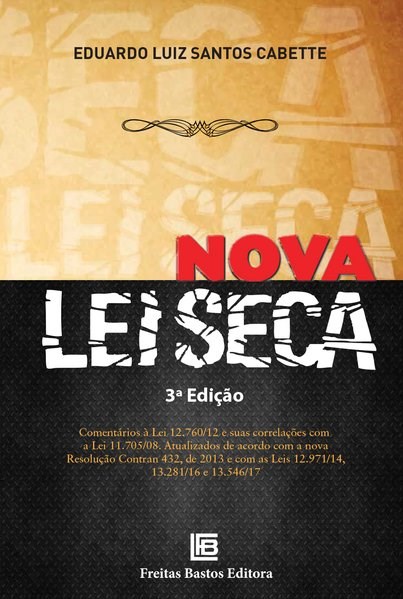 Livro Nova Lei Seca - Cabette