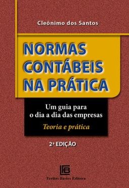 Livro Normas Contábeis Na Prática - Santos - Freitas Bastos