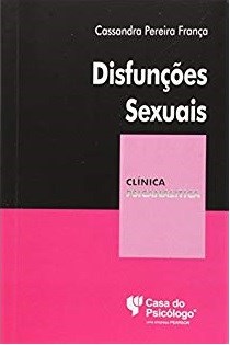 Livro Disfunções Sexuais Coleção Clínica Psicanalítica - Carvalho