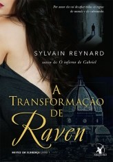 Livro Transformaçãoo De Raven -  1 - Arqueiro