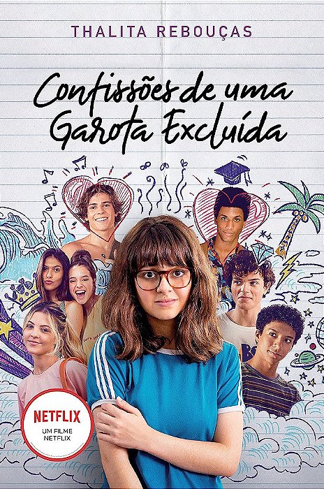 Livro Confissões de Uma Garota Excluída, Mal-amada e (um Pouco) Dramática - Reboucas