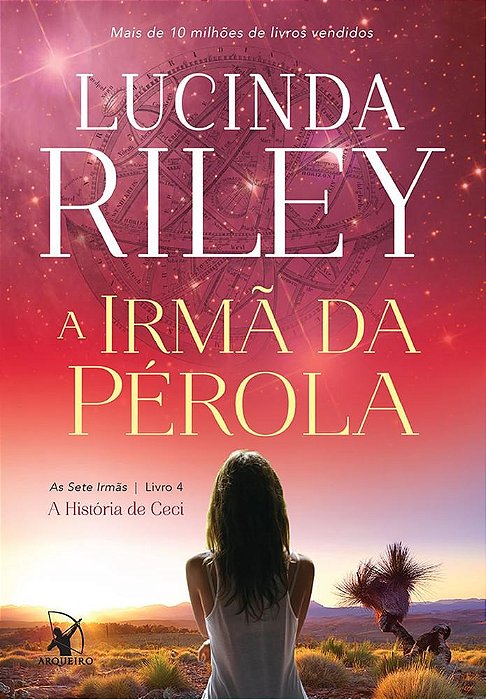 Livro Irmã da Pérola (Sete Irmãs -  4) - Lucinda Riley - Arqueiro