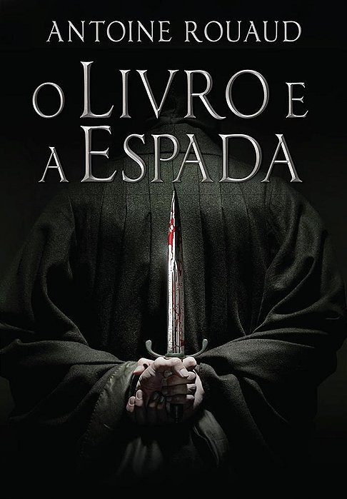 Livro e a Espada - Rouaud - Arqueiro