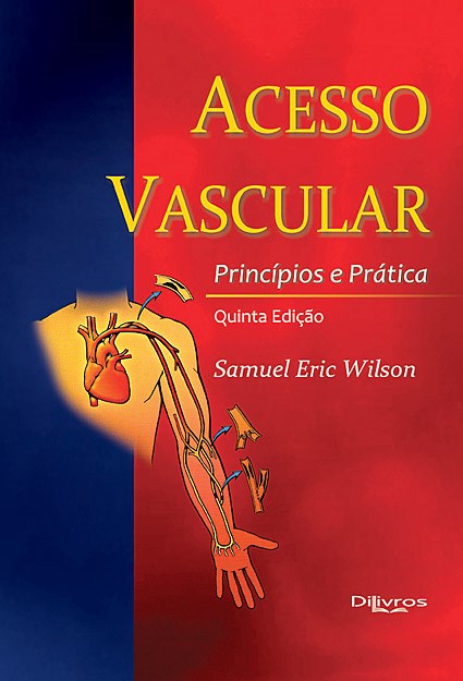 Livro Acesso Vascular Princípios e Prática