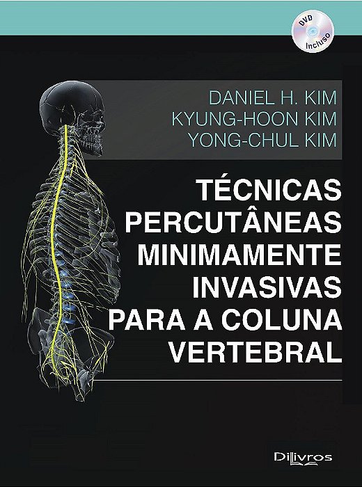 Livro Técnicas Percutâneas Minimamente Invasivas para Coluna Vertebral