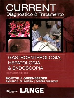 Livro Current Gastroenterologia Hepatologia e Endoscopia