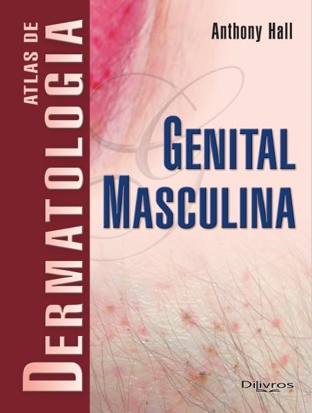 Livro Atlas de Dermatologia Genital Masculina