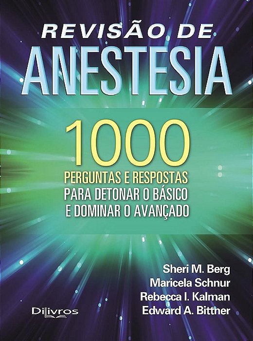 Livro Revisão de Anestesia 1000 Perguntas e Respostas