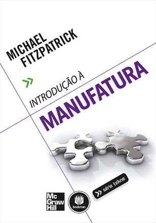 Livro Introdução a Manufatura - Fitzpatrick - MGraw