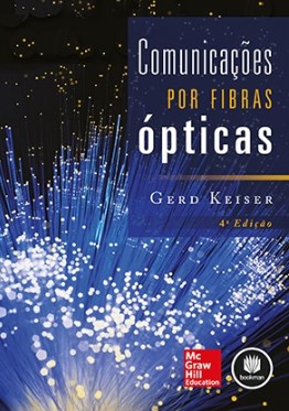 Livro Comunicações por Fibras Ópticas - Keiser - McGraw