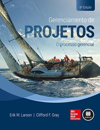 Livro Gerenciamento de Projetos o Processo Gerencial - Larson - McGraw