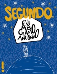 Livro Segundo - Eu Me Chamo Antonio - Intrinseca