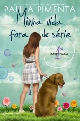 Livro Minha Vida Fora de Série - 1 Temporada - Pimenta - Gutemberg