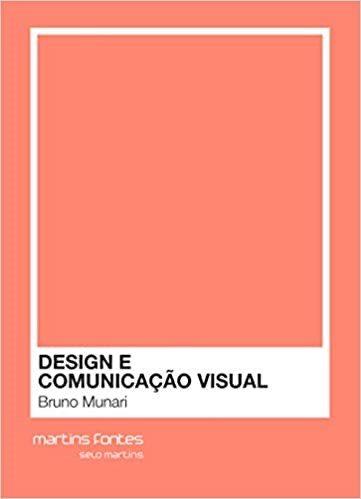 Livro Design e Comunicação Visual - Munari - McGraw