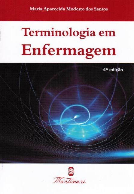Livro Terminologia em Enfermagem - Santos - Martinari