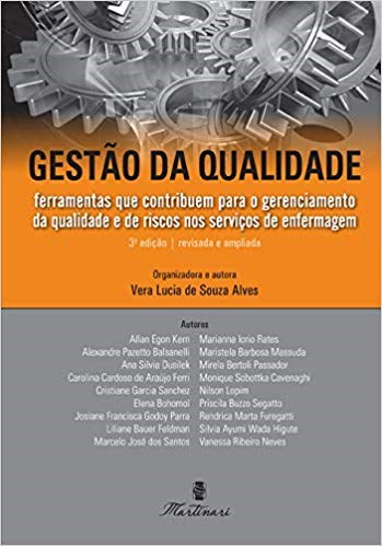 Livro Gestão da Qualidade: Ferramentas que Contribuem para o Gerenciamento de Qualidade - Alves
