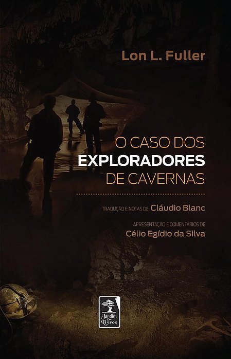Livro O Caso dos Exploradores de Cavernas  Fuller