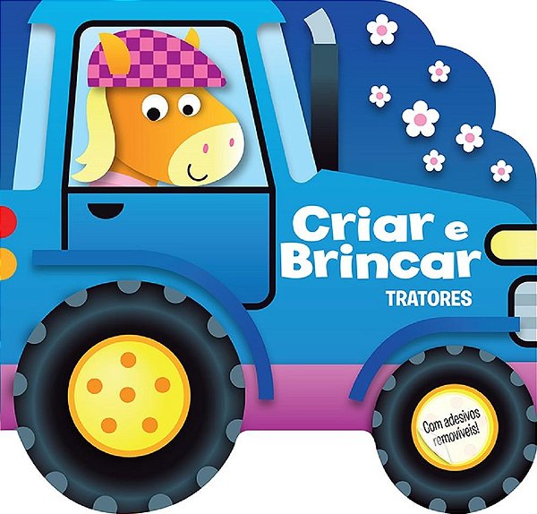 Livro Criar e Brincar - Tratores -