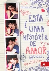Livro Esta e Uma Historia de Amor - Thompson