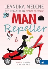 Livro Man Repeller - a Divertida Moda Que Espanta os Homens - Medine