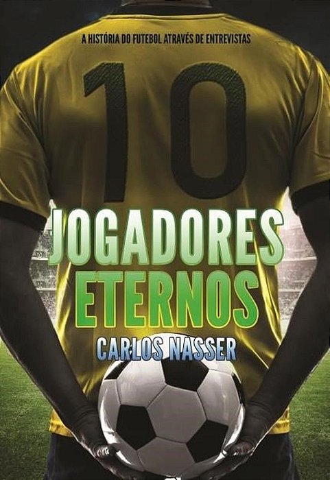 Livro Jogadores Eternos - Nasser