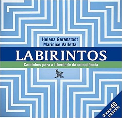 Livro Caixinha Labirintos Caminhos para a Liberdade da Consciência - Gerenstadt - Matrix