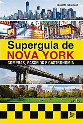 Livro Superguia de Nova Yorque - Schulmann