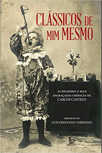 Livro Classicos de Mim Mesmo - Castelo