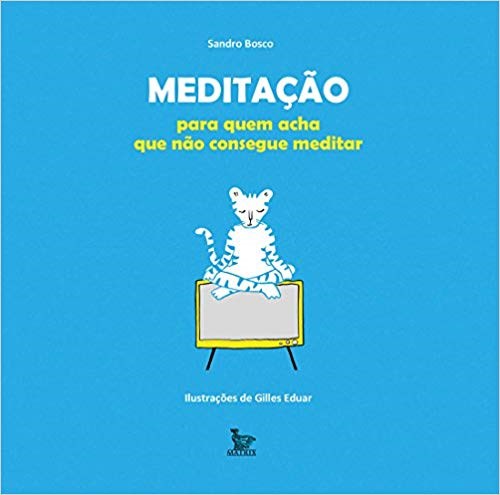 Livro Caixinha Meditação para Quem Acha Que Não Consegue Meditar