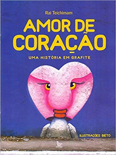 Livro Amor de Coracao - Teichimam