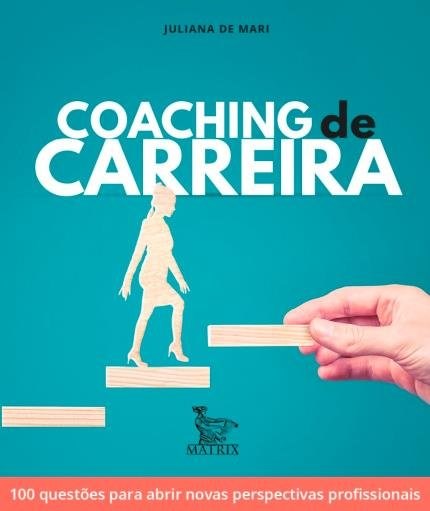 Livro Coaching de Carreira - Mari - Matrix