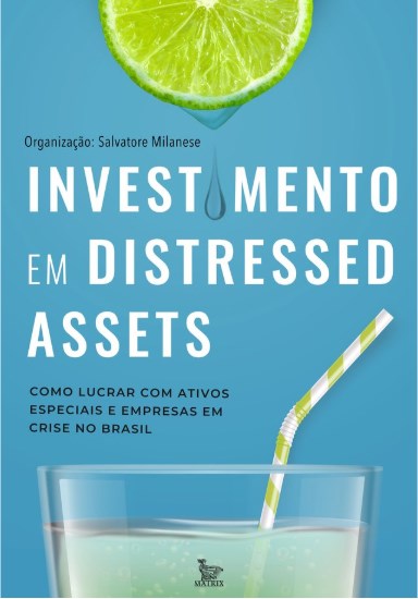 Livro Investimento em Distressed Asset - Milanese