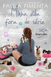 Livro Minha Vida Fora de Série - 3 Temporada - Pimenta - Gutenberg