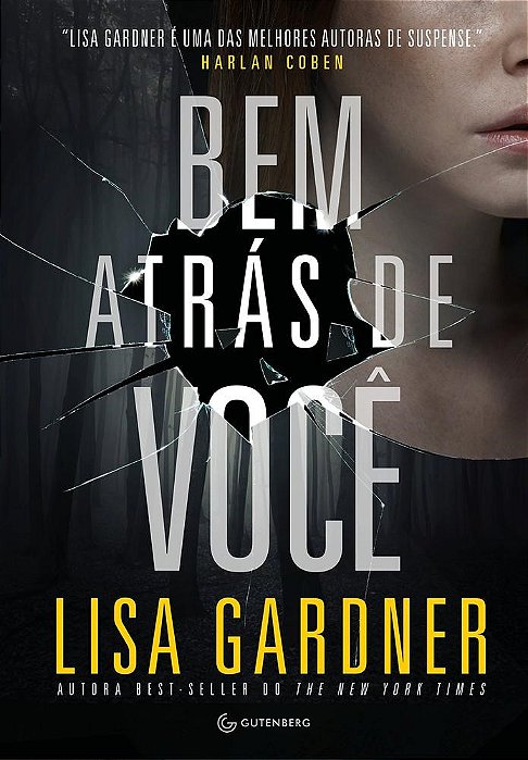 Livro Bem Atras De Voce - Gutenberg