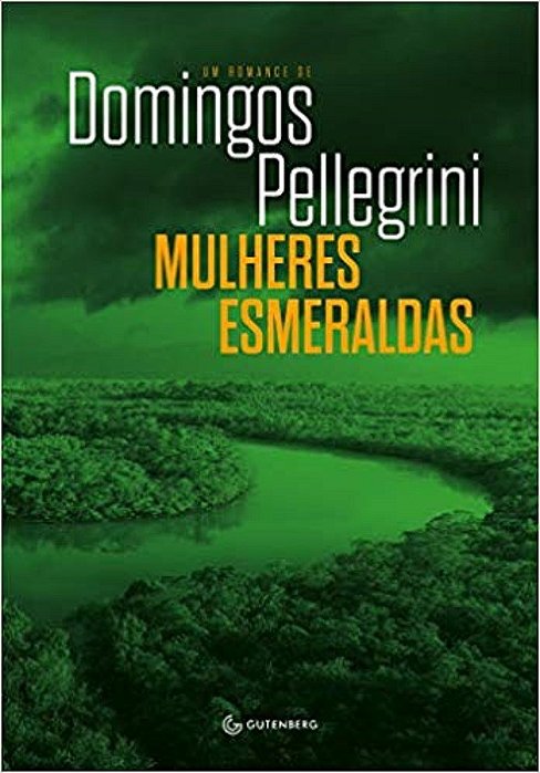 Livro Mulheres Esmeraldas - Pellegrini