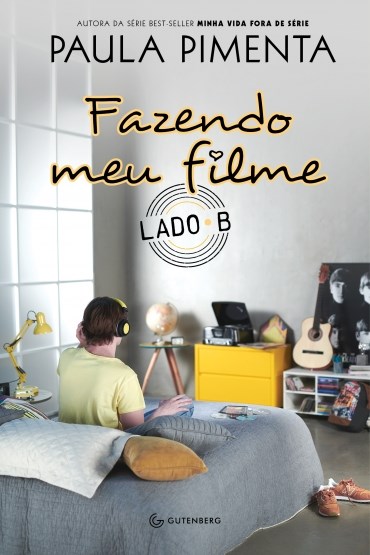 Livro Fazendo Meu Filme - Lado B - Pimenta - Gutenberg