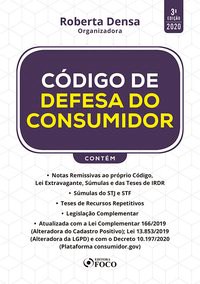 Livro CÓDIGO DE DEFESA DO CONSUMIDOR - 3ª ED - 2020 - Densa 3º edição