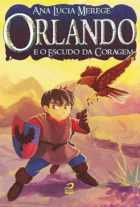 Livro Orlando e o Escudo da Coragem - Merege