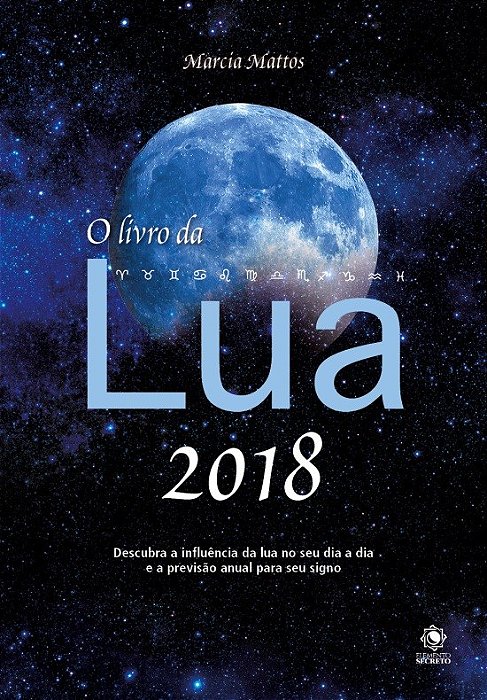Livro Da Lua 2018, O - Astral Cultural - Ed Antiga