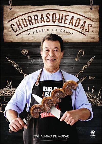 Livro Churrasqueadas: O Prazer da Carne