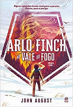 Livro Arlo Finch - No Vale Do Fogo -  1  - August