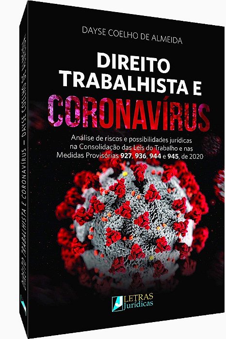 Livro Direito Trabalhista e Coronavírus - Almeida - Livraria do Advogado