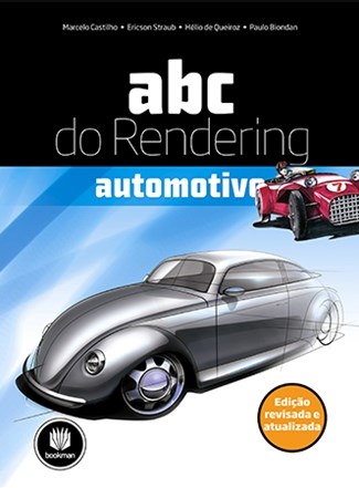Livro Abc do Rendering Automotivo